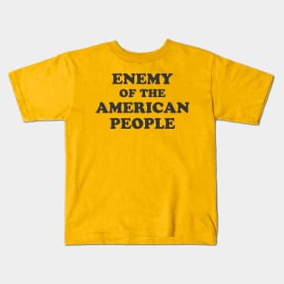 Enemy of the American People Kids T-Shirt